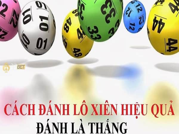 Cách đánh con xiên 4 phổ biến nhất 