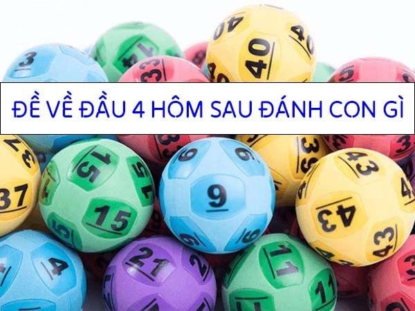 Đề về đầu 4 hôm sau đánh con gì? Trường hợp đề hôm trước về số 40