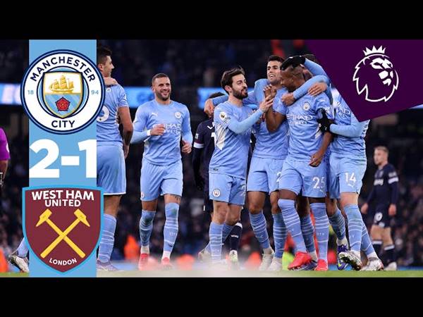 Những trận đối đầu kịch tính giữa Man City vs West Ham